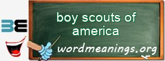 WordMeaning blackboard for boy scouts of america